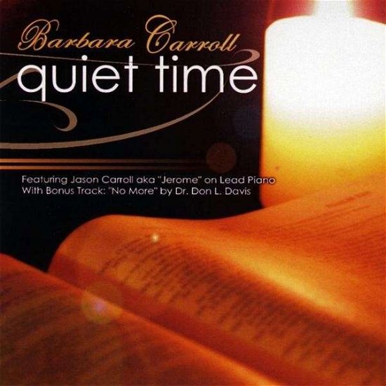 Cover for Barbara Carroll · Quiet Time (CD) (2009)