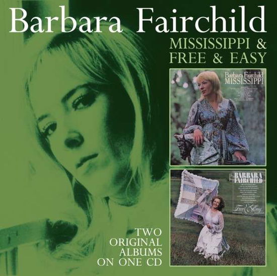 Cover for Barbara Fairchild · Mississippi / Free &amp; Easy (2 on 1) (CD) (2013)