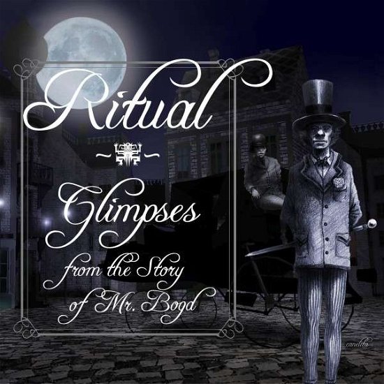 Cover for Ritual · Glimpses from the Story of Mr. Bogd (CD) [Limited edition] [Digipak] (2021)
