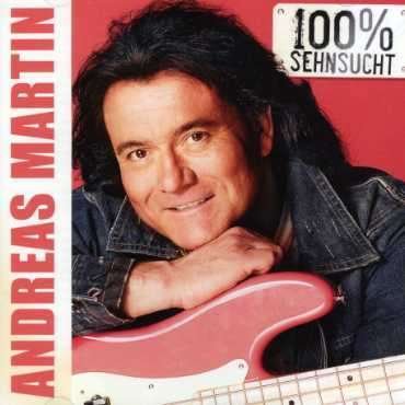 Cover for Andreas Martin · 100 % Sehnsucht (CD) (2007)