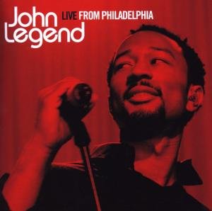 Cover for John Legend · Live from Philadelphia (CD) (2008)