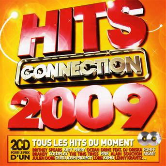Cover for Hits Connection 2009 · Britney Spears - Katy Perry - The Ting Tings ? (CD)