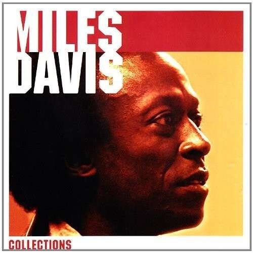 Collections - Miles Davis - Musik - Columbia - 0886975353026 - 23. juni 2009