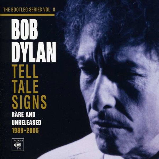 Cover for Bob Dylan · Bootleg Series - Vol 8 - Tell Tale Signs (CD) (2010)