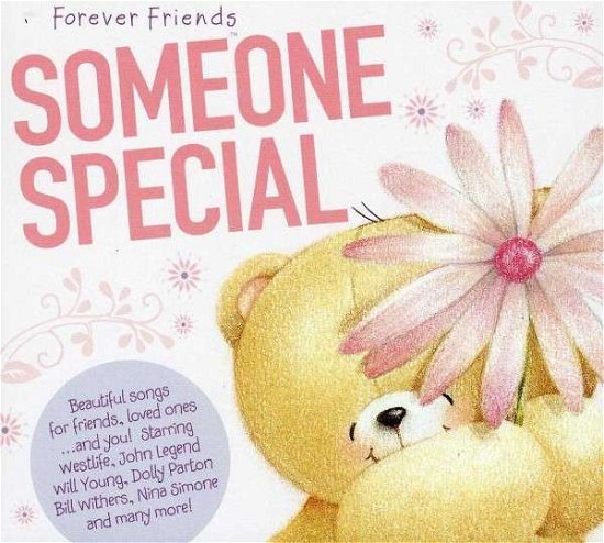 Forever Friends:Someone Special - V/A - Musikk - SONY MUSIC ENTERTAINMENT - 0887654480026 - 31. januar 2017