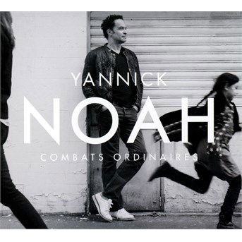 Combats Ordinaires - Yannick Noah - Musique - SONY MUSIC - 0888430649026 - 10 juin 2014