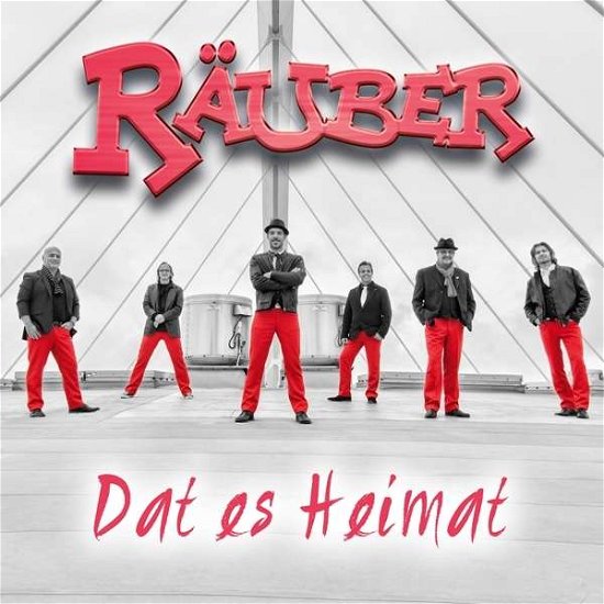 Cover for Rauber · Dat Es Heimat - 25 Jahre (CD) (2016)