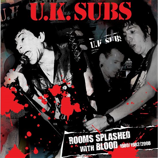 Rooms Splashed With Blood 1980/1982/2008 - Uk Subs - Music - CLEOPATRA - 0889466557026 - May 3, 2024