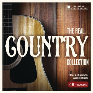 Real Country Collection / Various - Real Country Collection / Various - Musik - SONY MUSIC CG - 0889853056026 - 15 april 2016