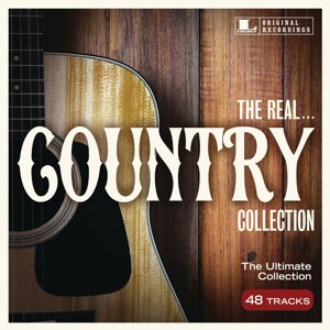 Real Country Collection / Various - Real Country Collection / Various - Música - SONY MUSIC CG - 0889853056026 - 15 de abril de 2016