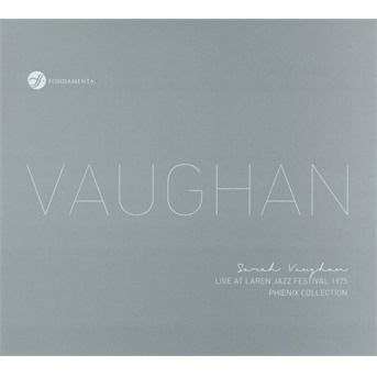 Cover for Sarah Vaughan · Live At Laren Jazz Festival 1975 (CD) [Digipak] (2017)