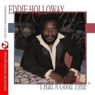 Cover for Eddie Holloway · I Had A Good Time-Holloway,Eddie (CD) (2012)