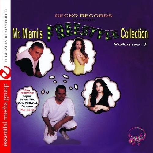 Cover for Mr. Miami's Freestyle Collection 3 / Var · Mr. Miami'S Freestyle Collection 3 / Var-Mr. Miami (CD) (2012)