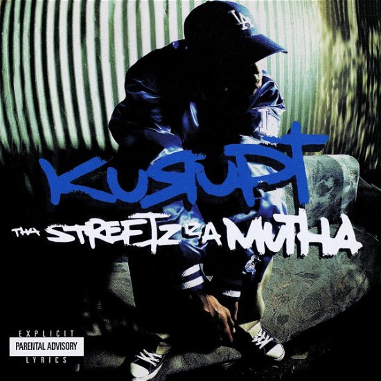 Cover for Kurupt · Tha Streetz Iz A Mutha (CD) (2017)