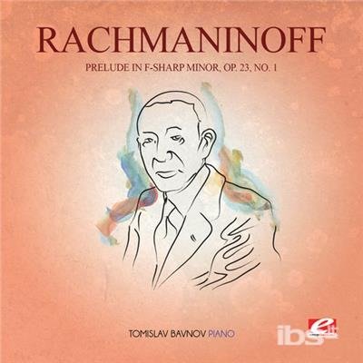 Cover for Rachmaninoff · Prelude In F-Sharp Min 23 Op 1 (CD)