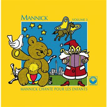 Cover for Mannick · Vol. 3-chante Pour Les Enfants (CD) (2010)