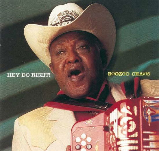 Cover for Boozoo Chavis · Hey Do Right! (CD)