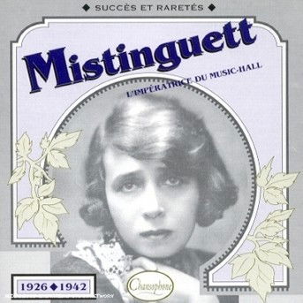 Cover for Mistinguett · 1926-1942 (CD)