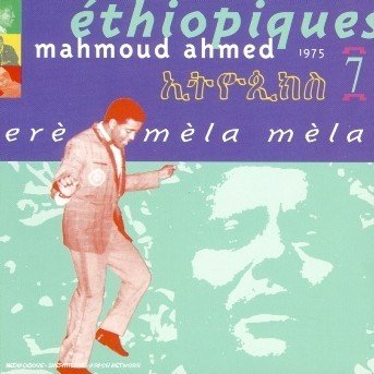 Cover for Mahmoud Ahmed · Ethiopiques 7 (CD) (2000)