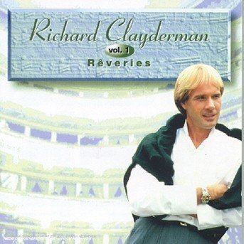 Cover for Richard Clayderman · Reveries Vol1 (CD)