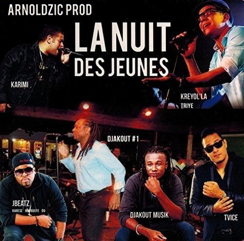 Cover for Antilles · La Nuit Des Jeunes (CD) (2015)