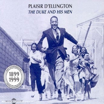 Plaisir D'ellington: the Duke and His men - Duke Ellington - Musik - FREMEAUX & ASSOCIES - 3448960217026 - 30. Juli 2002