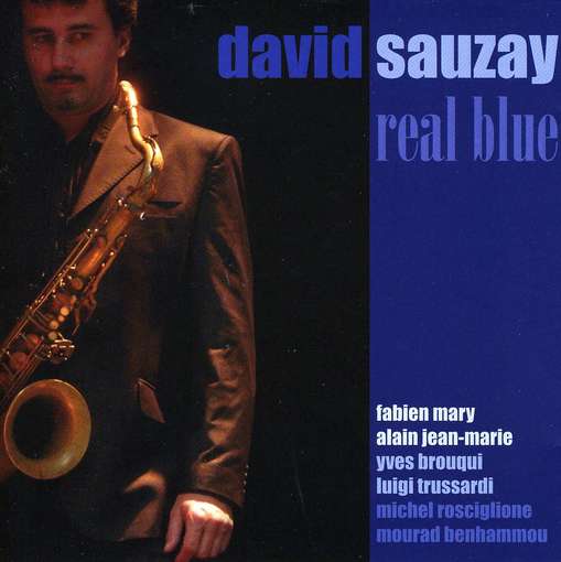 Cover for David Sauzay · Real Blue (CD) (2012)