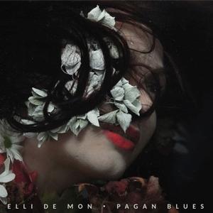 Cover for Elli De Mon · Pagan Blues (CD) (2023)