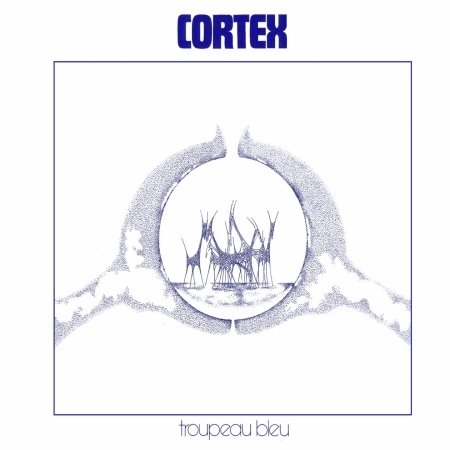 Cover for Cortex · Troupeau Bleu (CD) (2016)