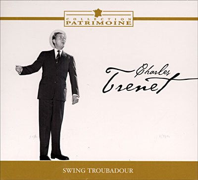 Cover for Charles Trenet · Swing troubadour (CD)