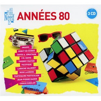 Cover for All You Need Is Annees 80 (CD) (2015)