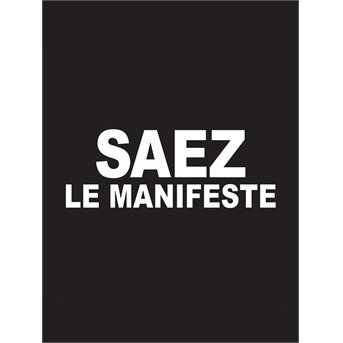 Cover for Saez · Le Manifeste - Le Coffret (CD) (2021)