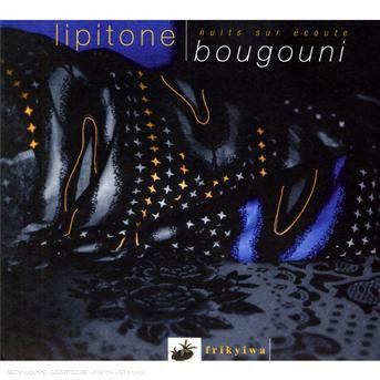 Cover for Lipitone · Bougouni (CD) (2007)