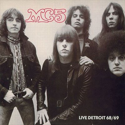 Cover for Mc5 · Live Detroit 68/69 (LP) (2021)