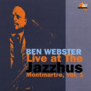 Live at Jazzhus - Ben Webster - Musik - JAZZ COLOURS - 4002587471026 - 13. Mai 1996