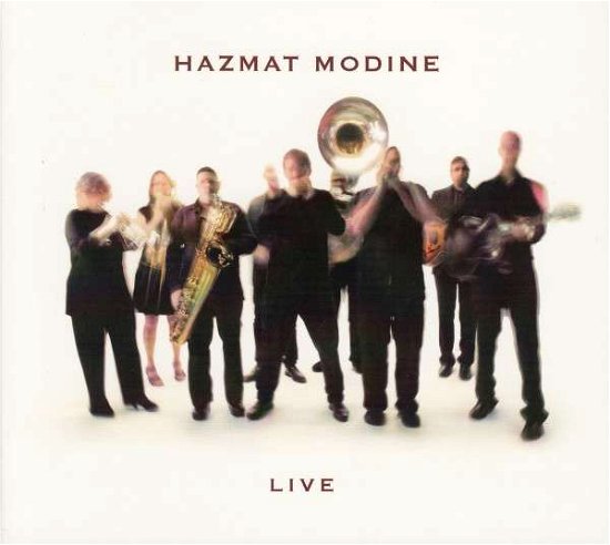 Live - Hazmat Modine - Musik - JARO - 4006180432026 - 26. juni 2014