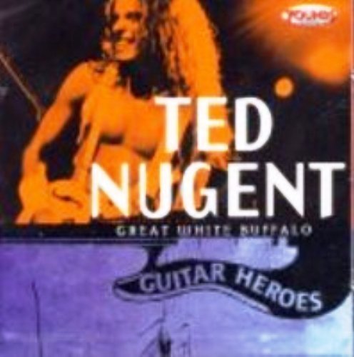 Cover for Ted Nugent · Great White Buffalo (Guitar Heroes Vol. 2) (CD) (2019)