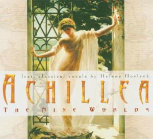 The Nine Worlds - Achillea - Musik - PRUDENCE - 4015307671026 - 11 april 2005