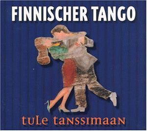 Tule Tanssimaan-Finnische - V/A - Music - TRIKONT - 4015698025026 - March 15, 1999