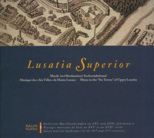 Cover for Ensemble Alte Musik Dresd · Lusatia Superior (CD) (1996)