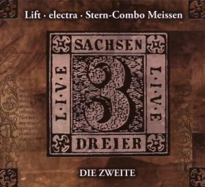 Electra / Lift / Stern Combo Meissen · Sachsendreier Live 2 (CD) (2020)