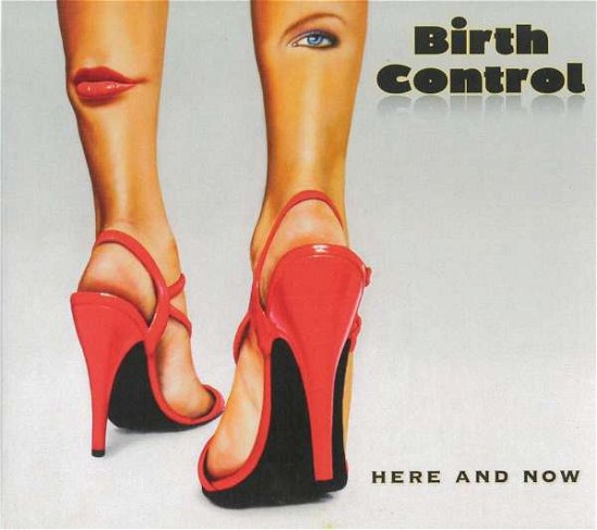 Here And Now - Birth Control - Música - LOOK AT ME RECORDS - 4024597180026 - 7 de mayo de 2021