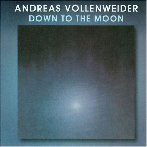 Andreas Vollenweider · Down to the Moon (CD) (2006)