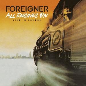 Cover for Foreigner · All Engines on - Live in London (CD) (2025)