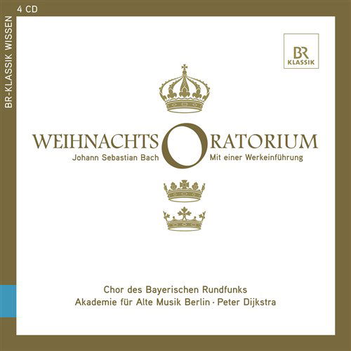 Weihnachtsoratorium - Johann Sebastian Bach - Music - BR KLASSIK - 4035719009026 - November 8, 2011