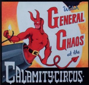 Cover for General Chaos · Calamity Circus (CD) [Digipak] (2010)