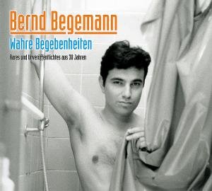 Cover for Bernd Begemann · Wahre Begebenheiten (CD) (2012)