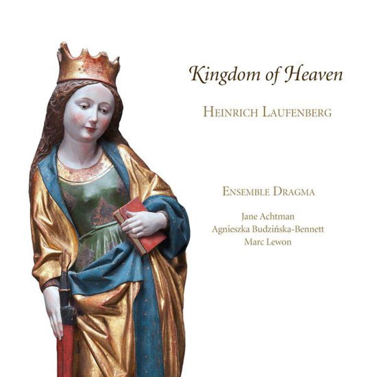 Cover for Dragma Ensemble · Laufenberg - Kingdom Of Heaven (CD) (2014)
