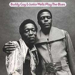 Cover for Guy, Buddy &amp; Junior Wells · Play The Blues (LP) [Speakers Corner edition] (2020)
