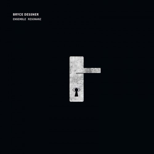 Cover for Dessner, Bryce &amp; Ensemble Resonanz · Tenebre (CD) (2019)